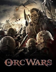 Orc Wars (2013) สงครามออร์คพันธุ์โหด