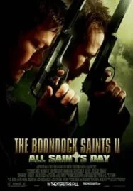 Boondock Saints II: All Saints Day คู่นักบุญกระสุนโลกันตร์ ภาค 2