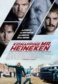 Kidnapping Freddy Heineken (2015) เรียกค่าไถ่ ไฮเนเก้น