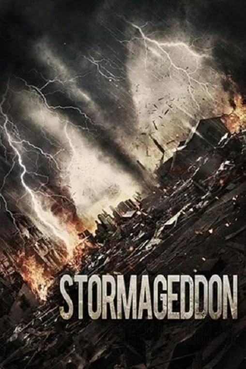 Stormageddon (2015) มหาวิบัติทลายโลก