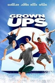 Grown Ups 2 (2013) ขาใหญ่ วัยกลับ 2