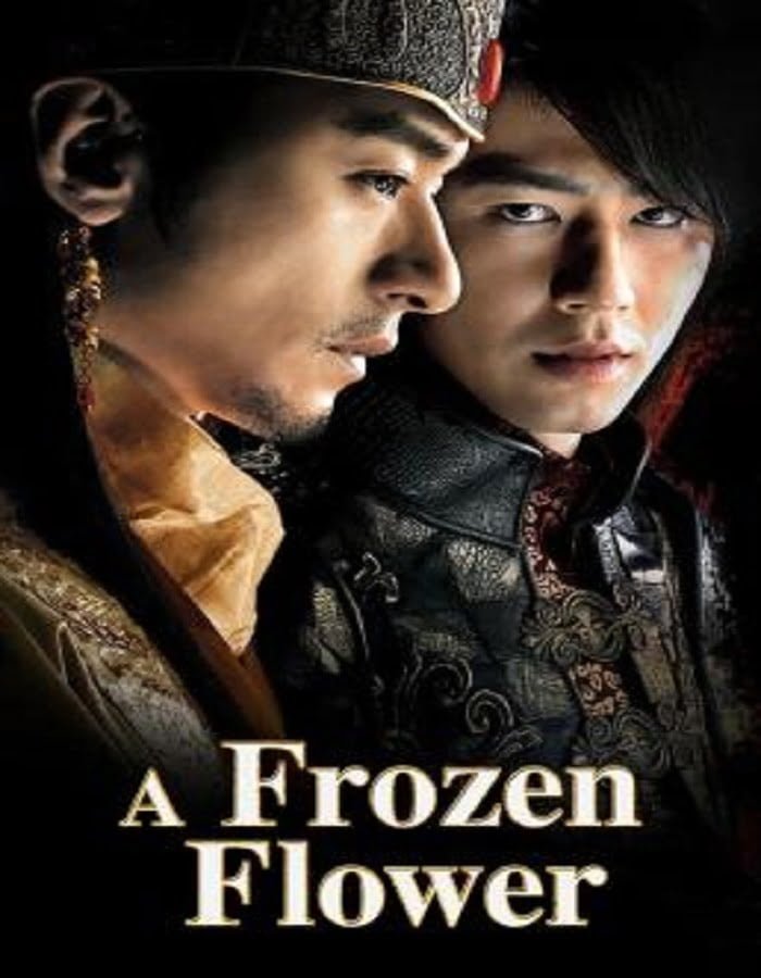 A Frozen Flower (2008) อำนาจ ราคะ ใครจะหยุดได้