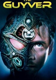 The Guyver (1991) มนุษย์เกราะชีวะ ภาค 1