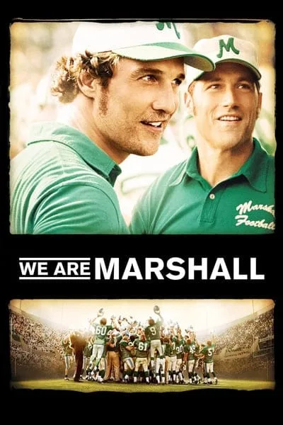 We Are Marshall (2006) ทีมกู้ฝัน เดิมพันเกียรติยศ