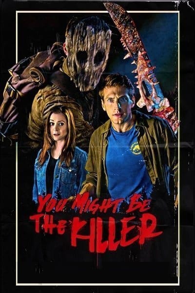 You Might Be the Killer (2018)