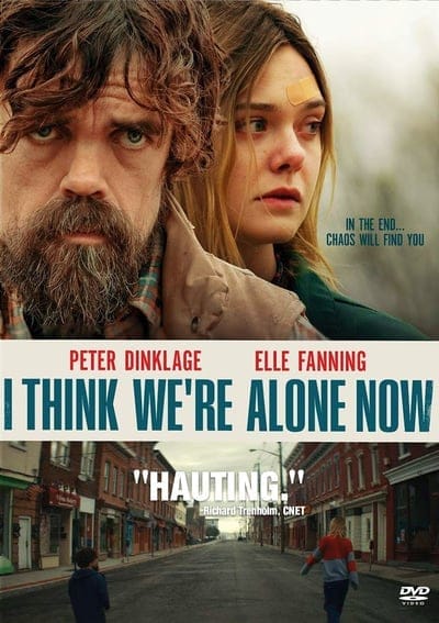 I Think We're Alone Now (2018)