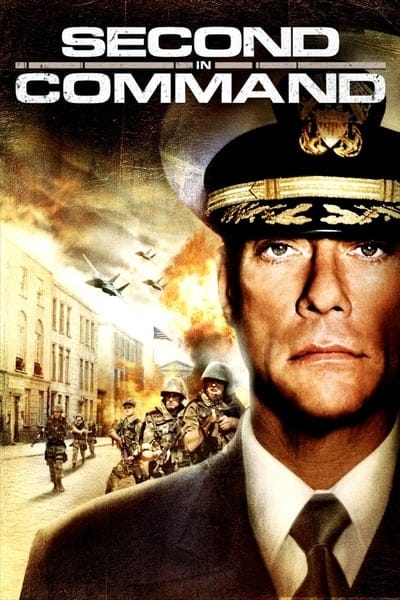 Second in Command (2006) แผนมหาประลัยยึดเขย่าเมือง