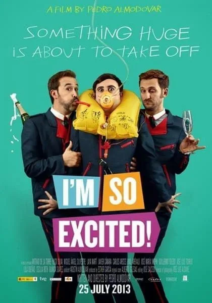 I’m So Excited! (2013) ไฟลท์แสบแซ่บเหมาลำ
