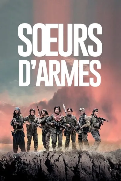 Sisters in Arms (Soeurs d’armes) (2019) พี่น้องวีรสตรี