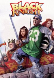 Black Knight (2001) อัศวินต่อมหลุดหลงยุค