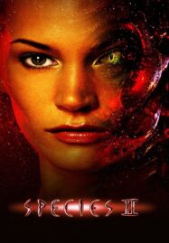 Species 2 (1998) สายพันธุ์มฤตยู แพร่พันธุ์นรก 2