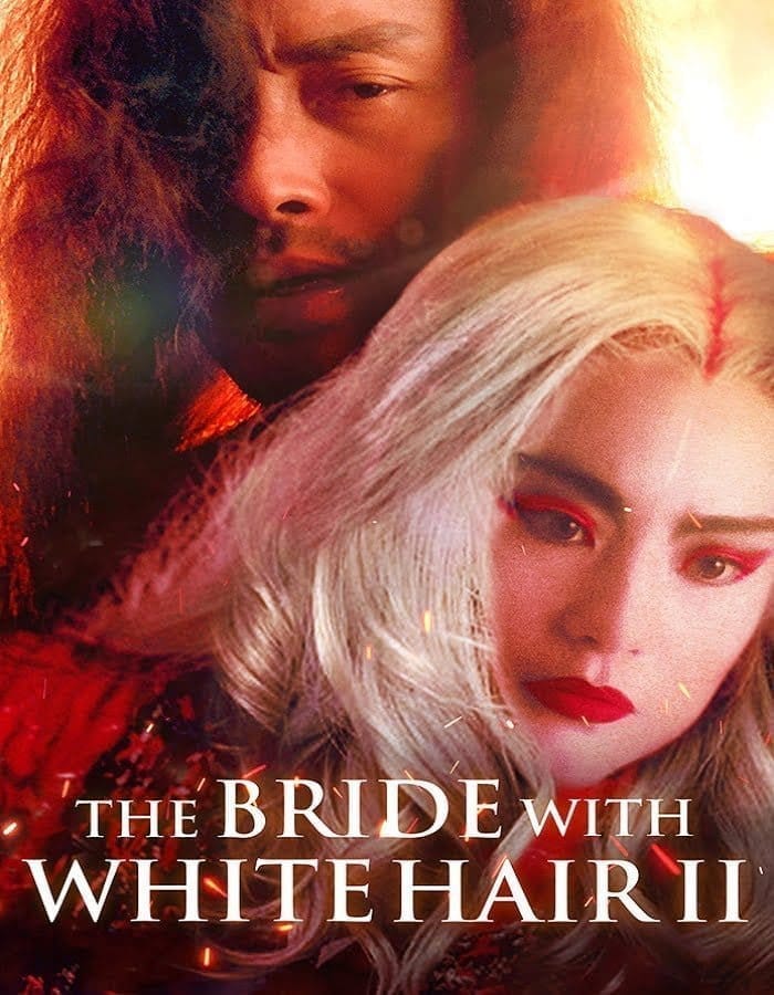 The Bride with White Hair 2 (Bak fat moh lui zyun II) (1993) นางพญาผมขาว หัวใจไม่ให้ใครบงการ 2