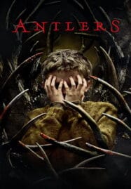 Antlers (2021) สิงร่างกระชากวิญญาณ