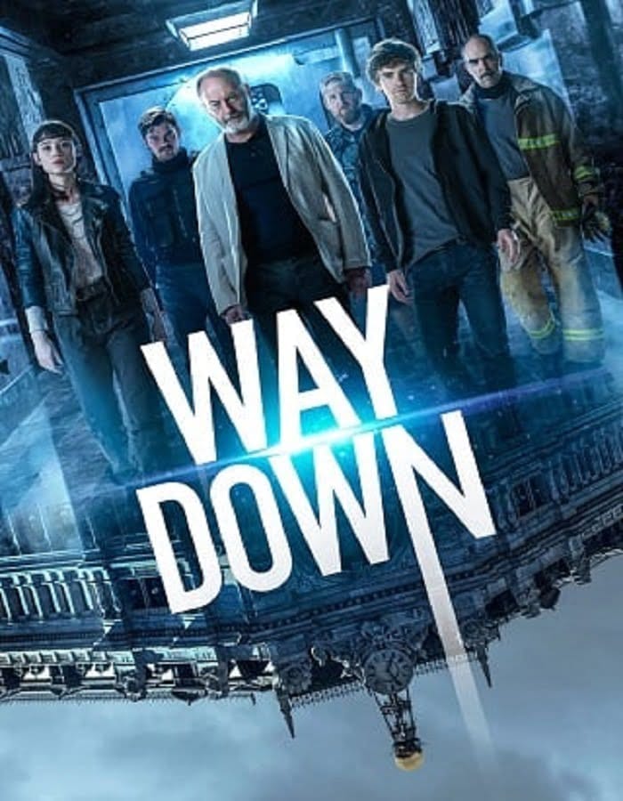 Way Down (The Vault) (2021) หยุดโลกปล้น