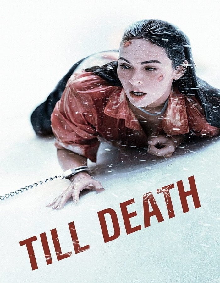 Till Death (2021) จนกว่าจะตาย