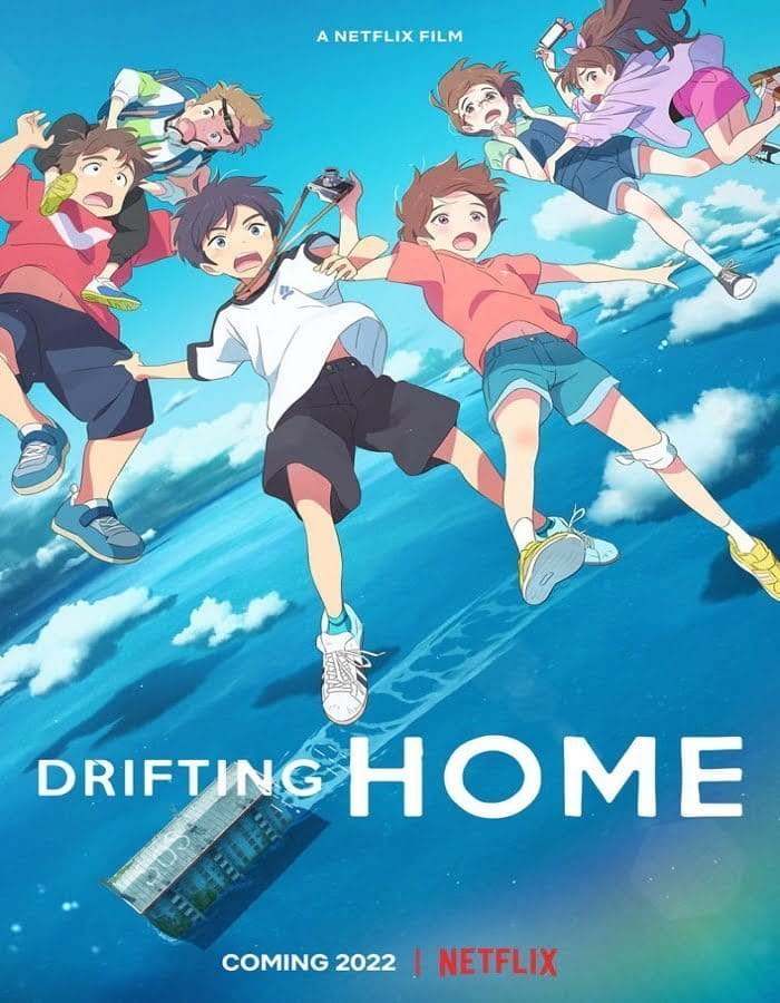 Drifting Home (2022) บ้านล่องลอย