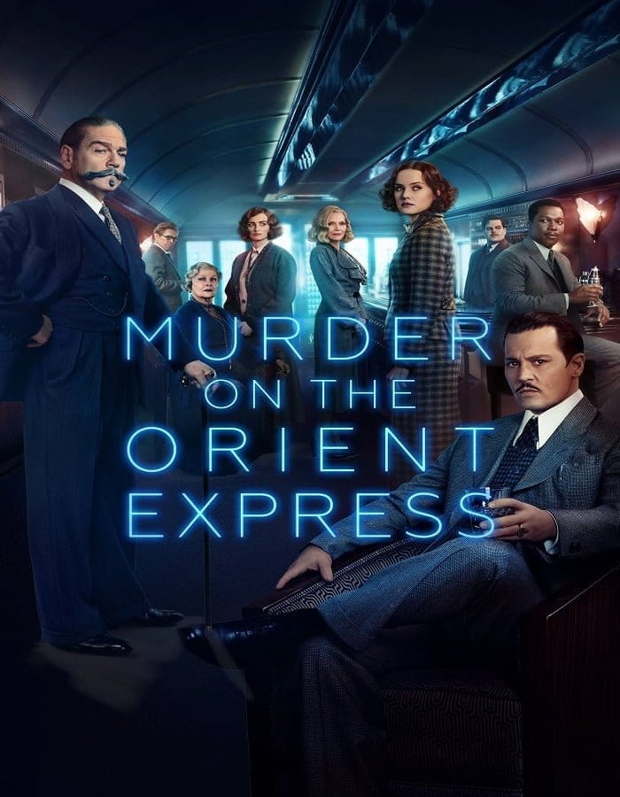 Murder on the Orient Express (2017) ฆาตกรรมบนรถด่วนโอเรียนท์เอกซ์เพรส