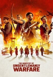 The Ministry of Ungentlemanly Warfare (2024) แสบจารชนคนพลิกโลก