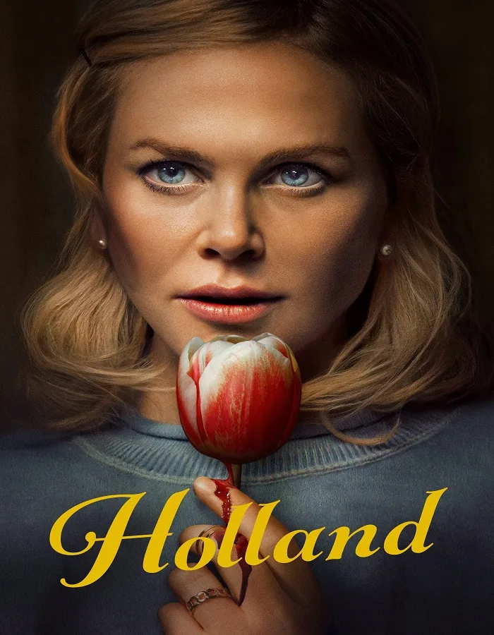 Holland (2025) ฮอลแลนด์ เมืองหลอนซ่อนความลับ
