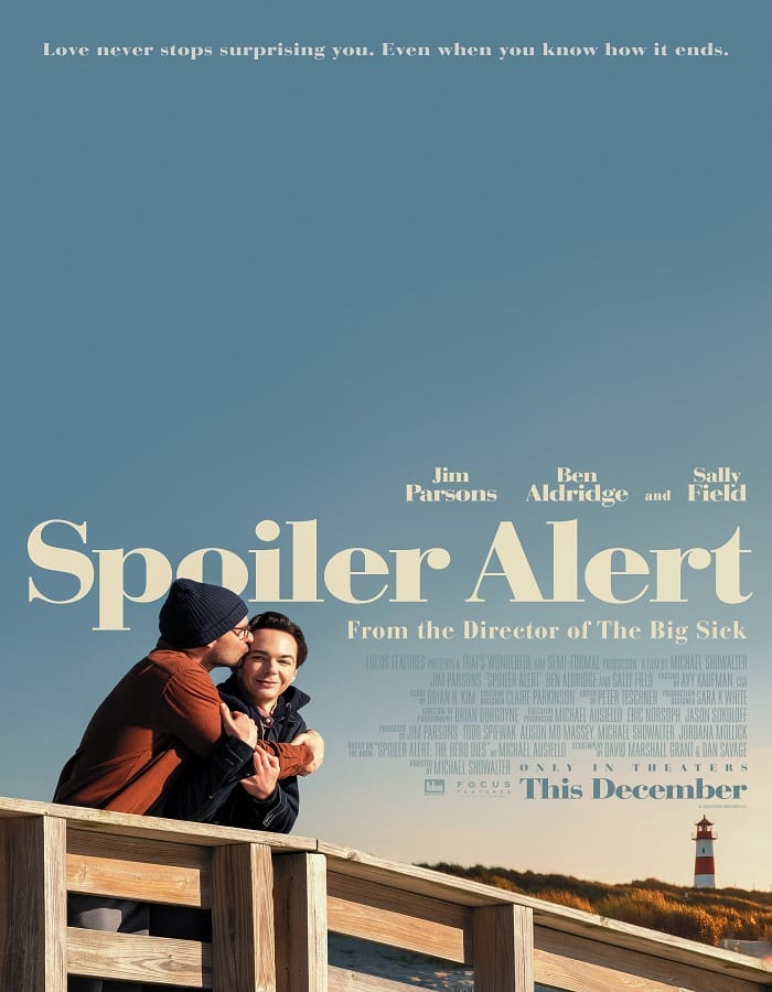 Spoiler Alert (2022) สปอยเลอร์ อะเลิร์ท
