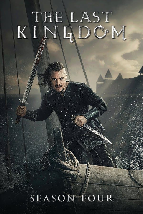 The Last Kingdom Season 4 (2020) เดอะ ลาสต์ คิงดอม 4